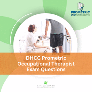 DHCC Prometric Occupational Therapist Exam Questions